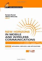 New Horizons In Mobile And Wireless Communications