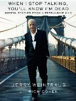 When I Stop Talking, You'll Know I'm Dead