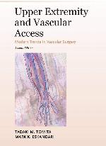 Upper Extremity and Vascular Access (Modern Trends in Vascular Surgery)