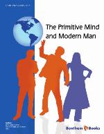 The primitive mind and modern man