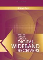 Special Design Topics in Digital Wideband Receivers