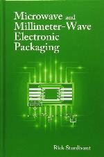 Microwave and Millimeter-Wave Electronic Packaging