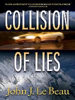 Collision of Lies