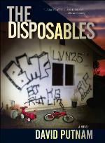 The Disposables: A Novel (1) (Bruno Johnson Series)