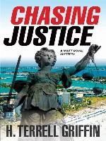 Chasing Justice