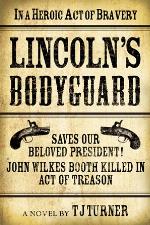 Lincoln's Bodyguard