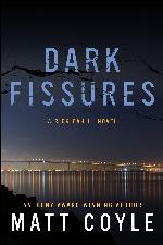 Dark Fissures: A Rick Cahill Novel (The Rick Cahill Series)