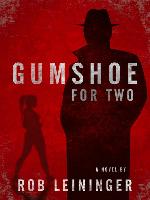 Gumshoe for Two