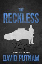 The Reckless (6) (A Bruno Johnson Thriller)