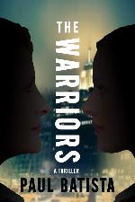 The Warriors (2) (A Raquel Rematti Legal Thriller)
