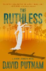 The Ruthless (8) (A Bruno Johnson Thriller)