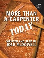 More Than a Carpenter Today