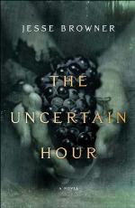 The Uncertain Hour