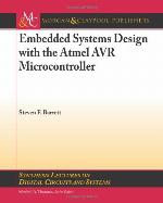 Embedded System Design with the Atmel AVR Microcontroller
