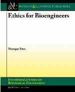 Ethics for Bioengineers