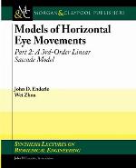 Models of Horizontal Eye Movements, Part 2