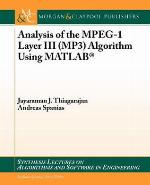 Analysis of the MPEG-1 Layer III (MP3) Algorithm Using MATLAB