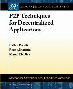 P2P Techniques for Decentralized Applications