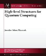 High-Level Structures for Quantum Computing