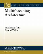 Multithreading Architecture