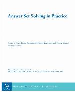 Answer Set Solving in Practice