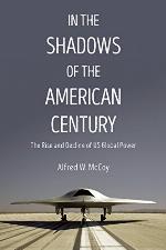 In the Shadows of the American Century