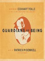 The Guardians of Being
