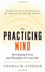 The Practicing Mind
