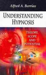 Understanding Hypnosis