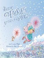 Where Do Fairies Go When It Snows