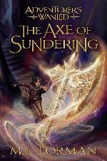 Adventurers Wanted, Book 5: The Axe of Sundering