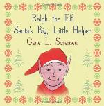 Ralph the Elf: Santa's Big, Little Helper