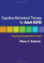 Cognitive-Behavioral Therapy for Adult ADHD