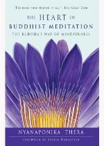 The Heart of Buddhist Meditation