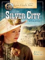Love Finds You in Silver City, Idaho