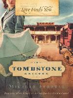 Love Finds You in Tombstone, Arizona