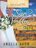 Love Finds You in Sun Valley, Idaho