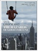 The Hazards of Good Fortune