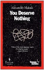 You Deserve Nothing