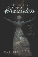Six Miles to Charleston