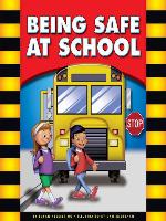 Being Safe at School