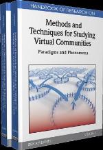 Handbook Of Research On Methods And Techniques For Studying Virtual Communities/ Paradigms And Phenomena