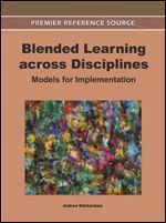 Blended Learning Across Disciplines