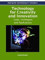 Technology for Creativity and Innovation