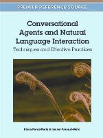 Conversational Agents and Natural Language Interaction