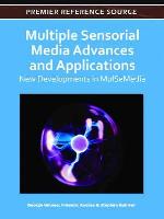 Multiple Sensorial Media Advances and Applications