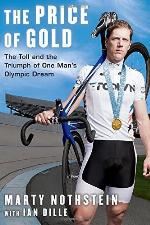 The Price of Gold: The Toll and Triumph of One Man's Olympic Dream