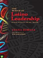 The Power of Latino Leadership