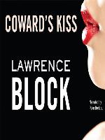 Coward's Kiss
