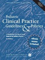 Pediatric Clinical Practice Guidelines  Policies